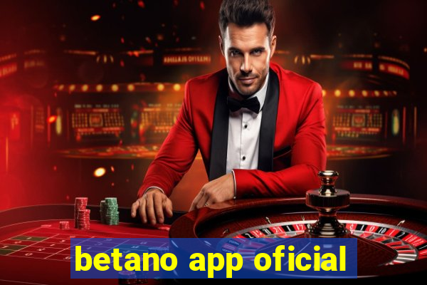 betano app oficial